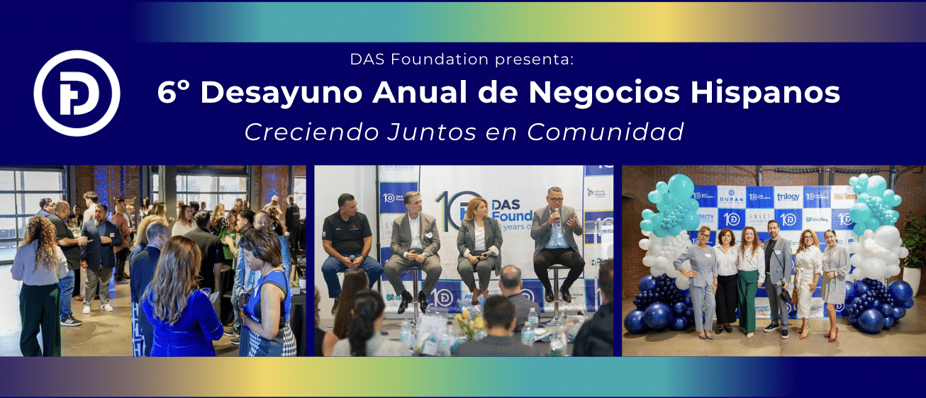 Creciendo Juntos un evento de DAS Foundation para saber más de negocios y emprender en Arizona.